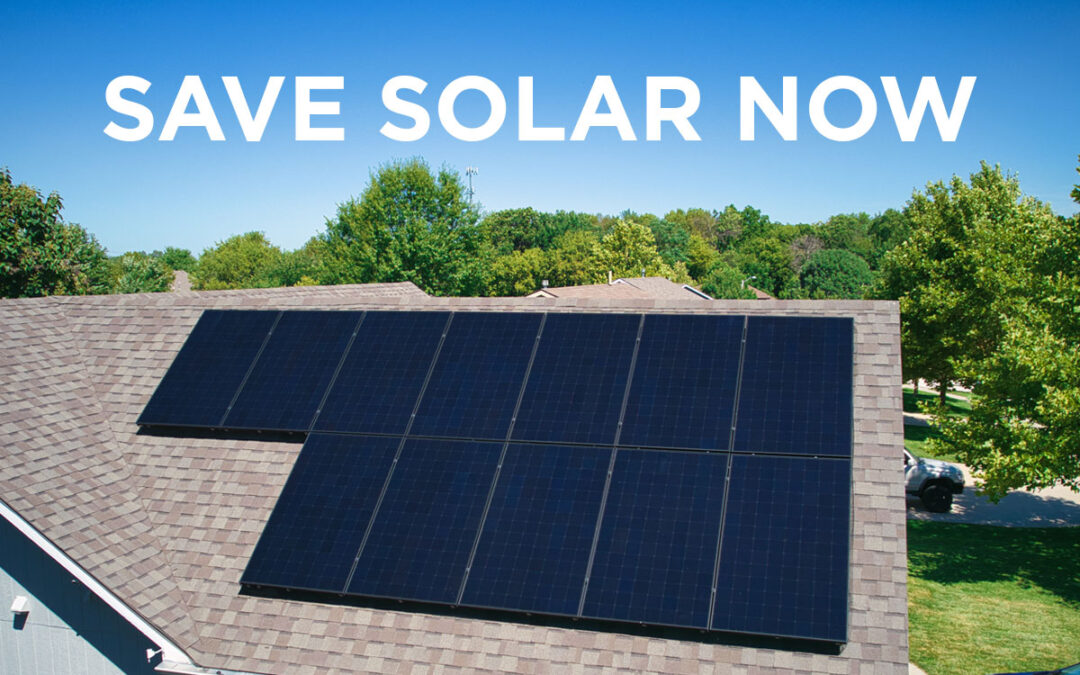 Take Action to Save Solar Now